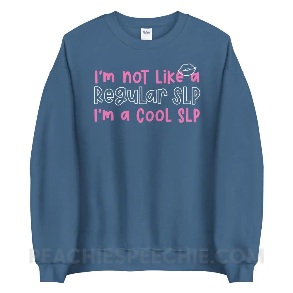 I’m A Cool SLP Classic Sweatshirt - Indigo Blue / S - peachiespeechie.com