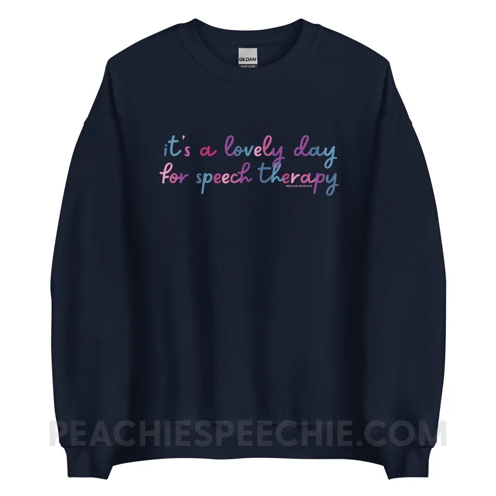It’s A Lovely Day For Speech Therapy Classic Sweatshirt - Navy / S peachiespeechie.com