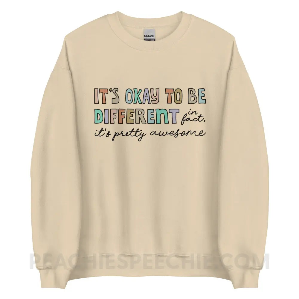 It’s Okay To Be Different Classic Sweatshirt - Sand / S - peachiespeechie.com