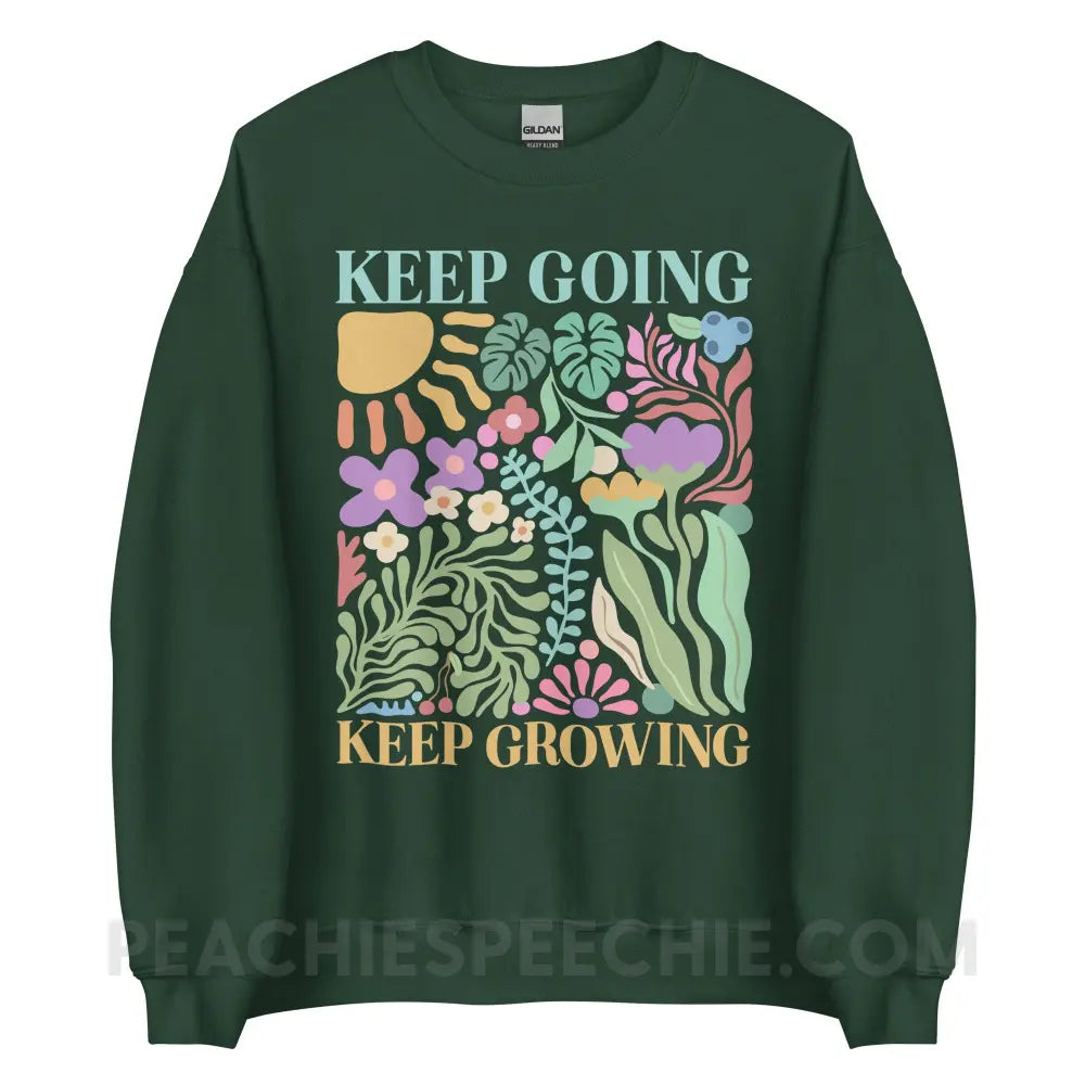 Keep Going Growing Classic Sweatshirt - Forest Green / S - peachiespeechie.com