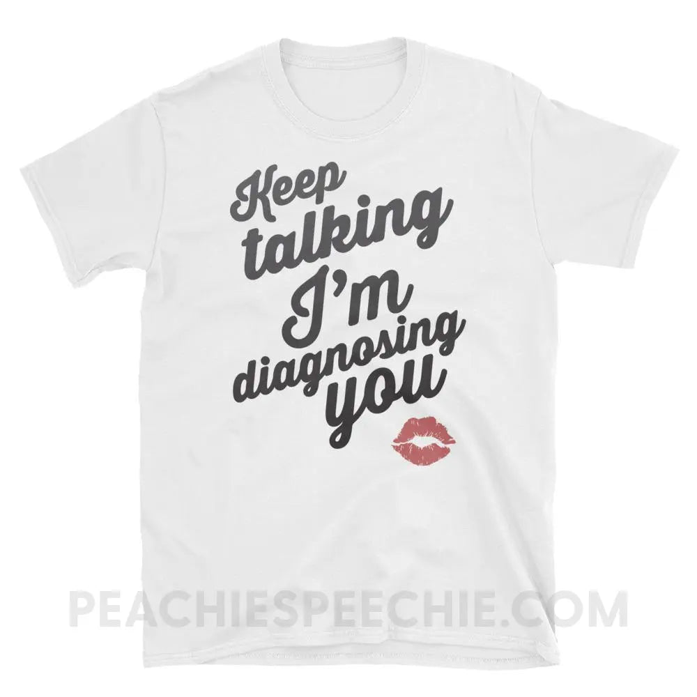 Keep Talking Classic Tee - White / S - T-Shirts & Tops peachiespeechie.com