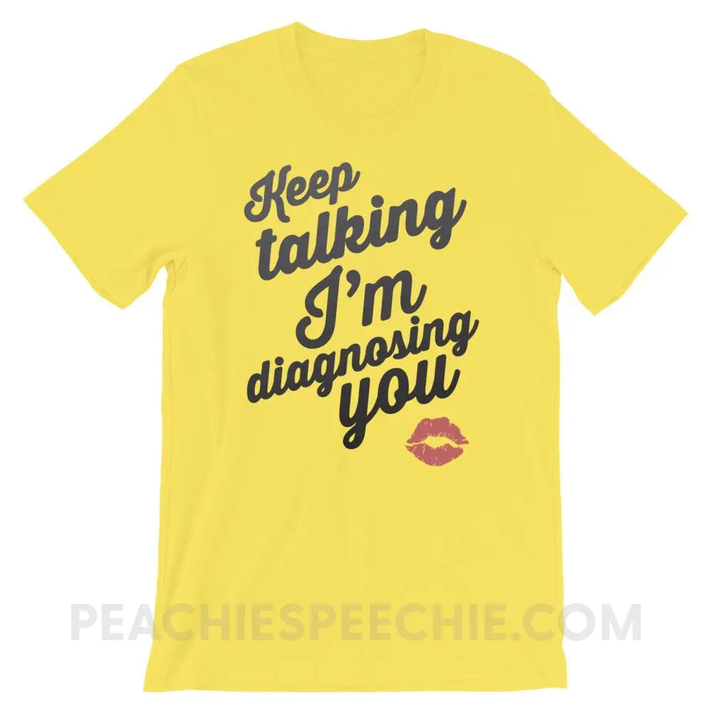 Keep Talking Premium Soft Tee - Yellow / S - T-Shirts & Tops peachiespeechie.com