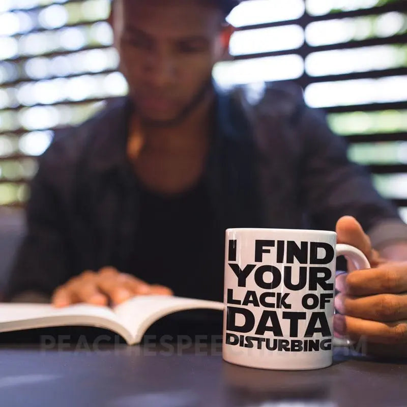 Lack of Data Coffee Mug - Mugs peachiespeechie.com