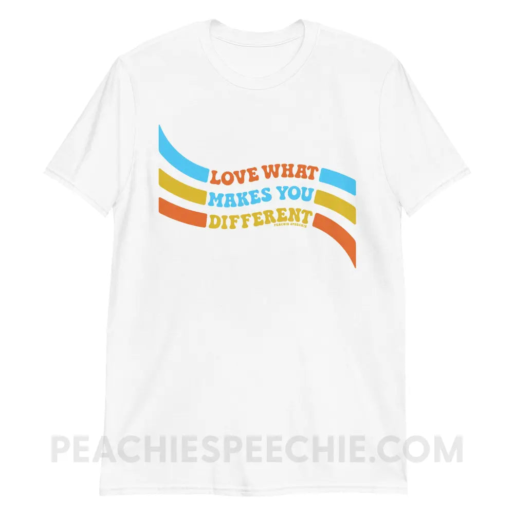 Love What Makes You Different™ Classic Tee - White / S - peachiespeechie.com