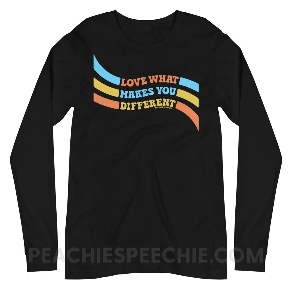 Love What Makes You Different™ Premium Long Sleeve - Black / XS - peachiespeechie.com