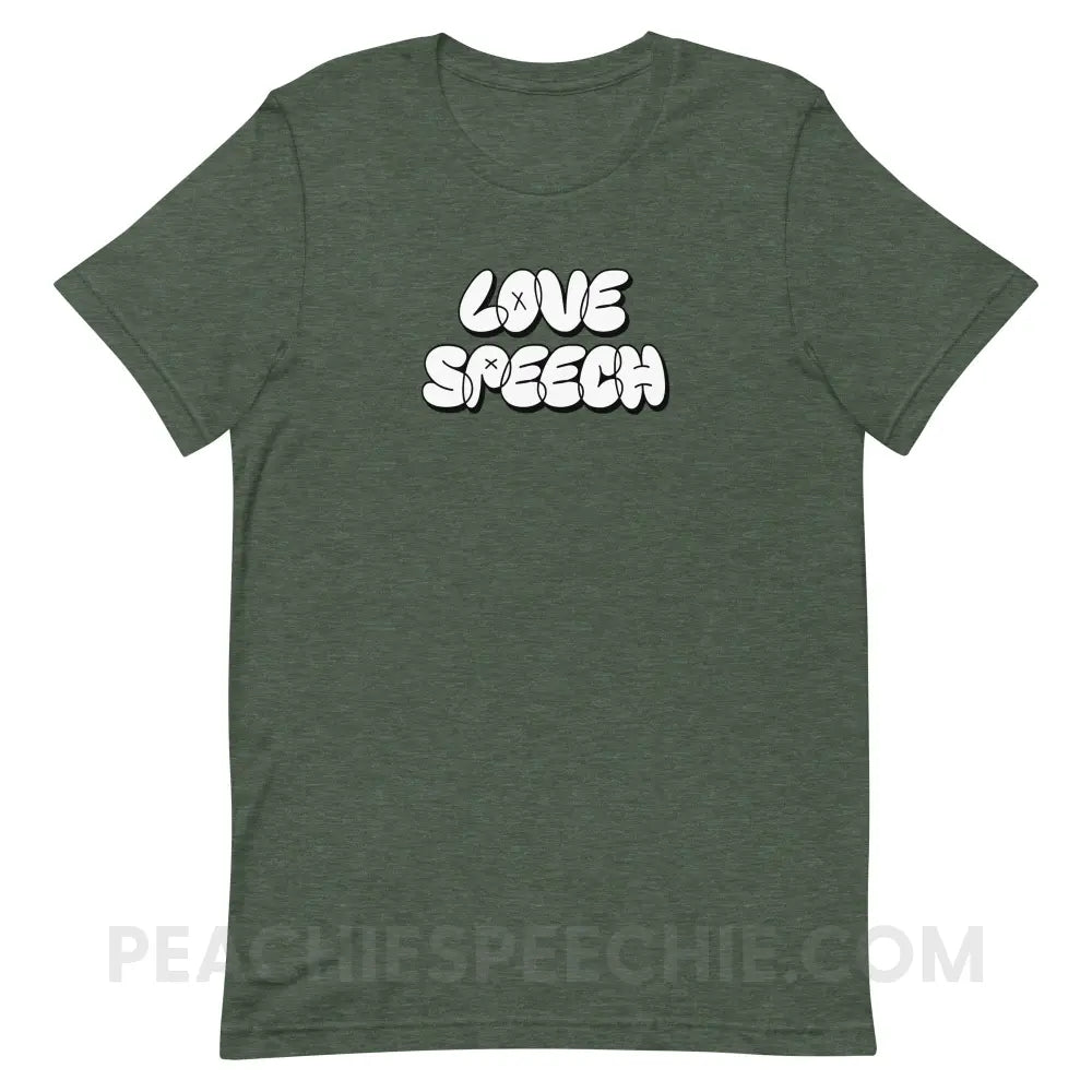 Love Speech Graffiti Premium Soft Tee - Heather Forest / S - peachiespeechie.com