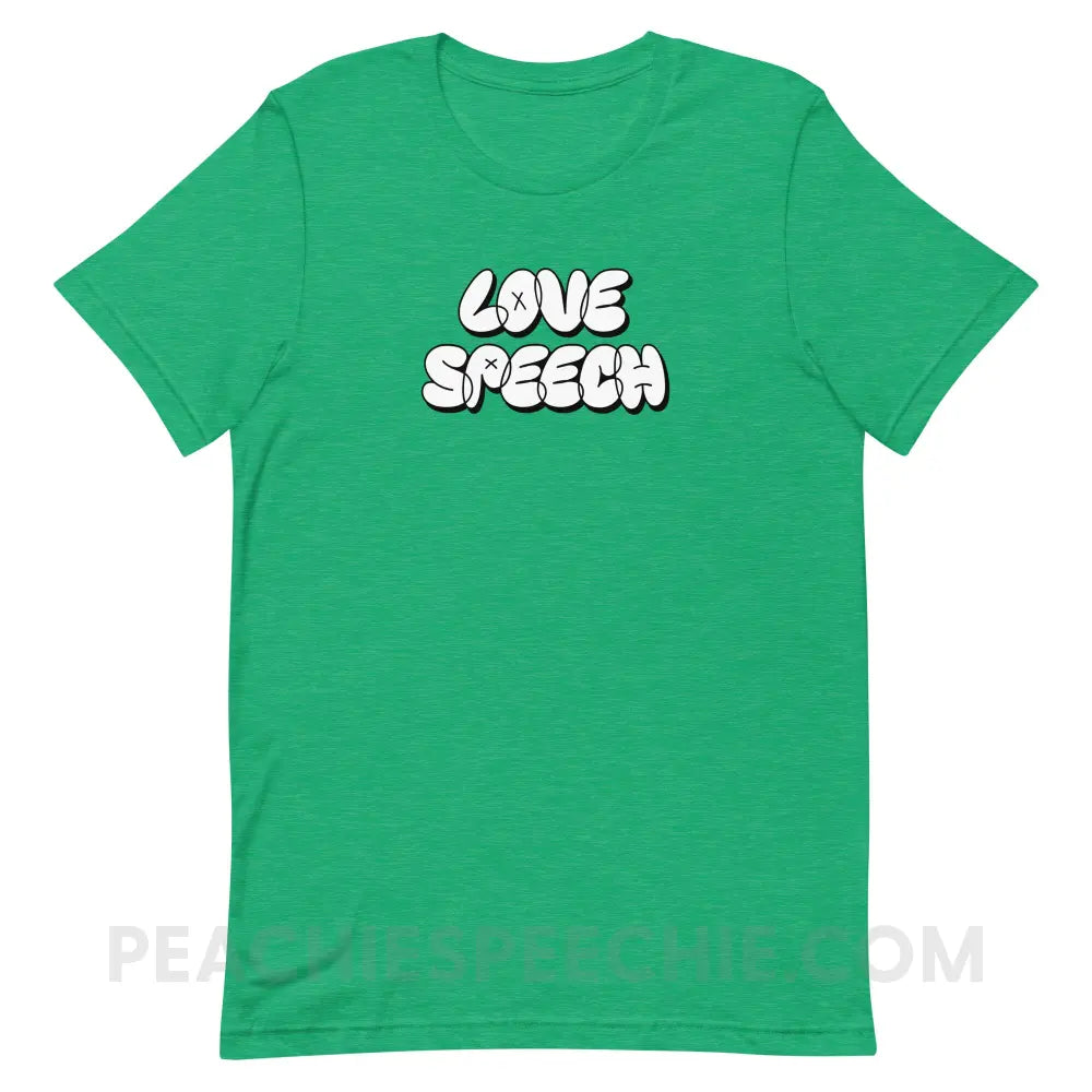 Love Speech Graffiti Premium Soft Tee - Heather Kelly / S - peachiespeechie.com