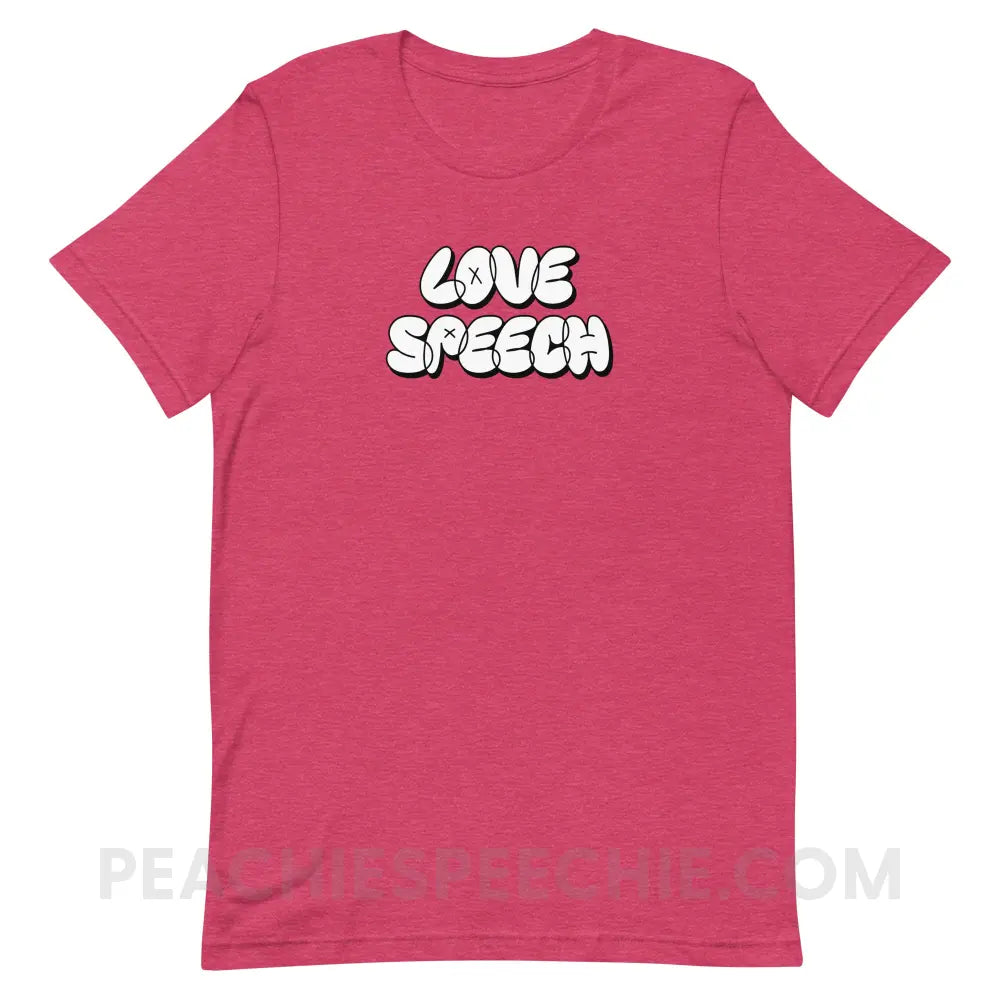 Love Speech Graffiti Premium Soft Tee - Heather Raspberry / S - peachiespeechie.com