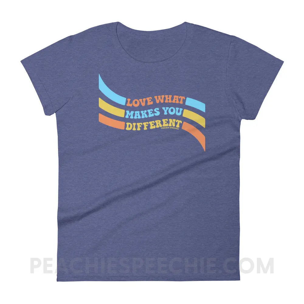 Love What Makes You Different™ Women’s Trendy Tee - Heather Blue / S - peachiespeechie.com