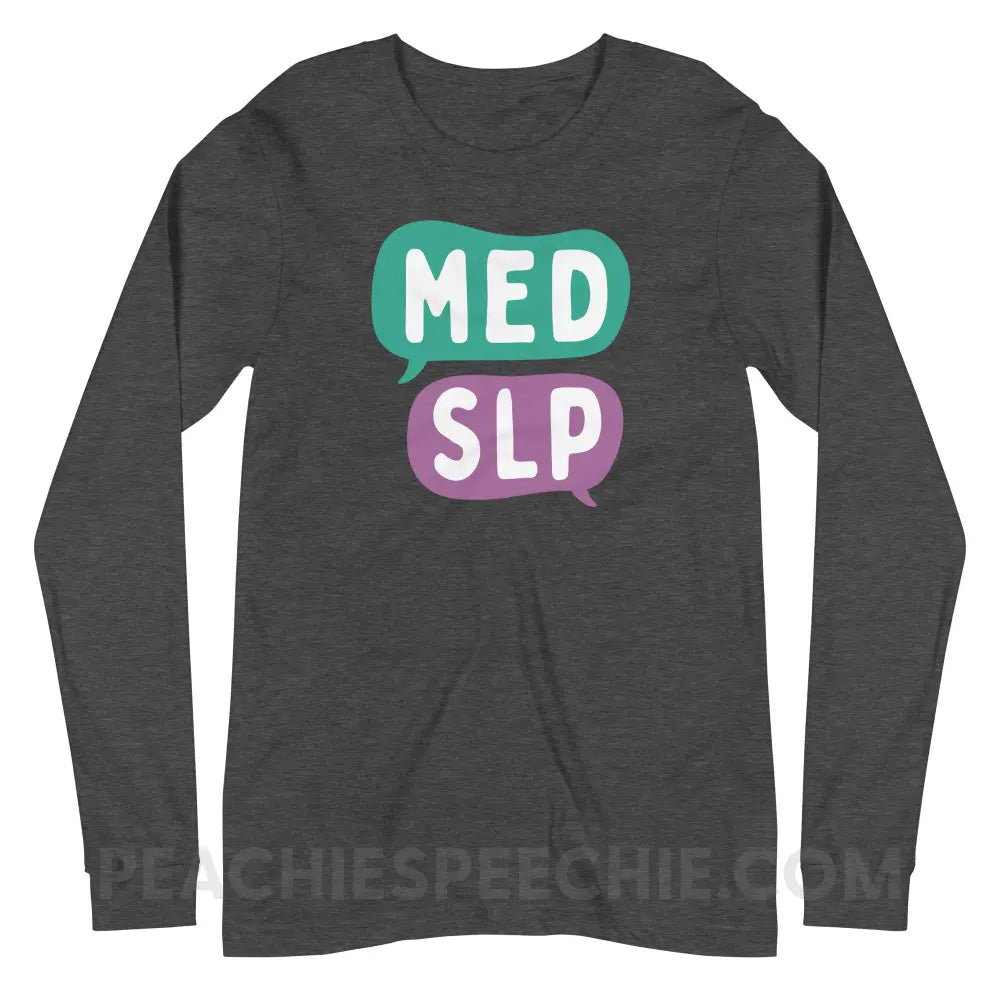 Med SLP Premium Long Sleeve - Dark Grey Heather / XS - peachiespeechie.com