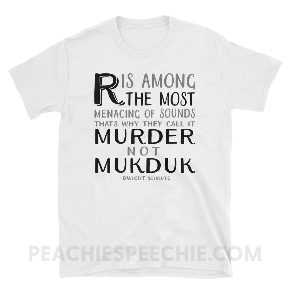 Menacing R Dwight Quote Classic Tee - S - T-Shirts & Tops peachiespeechie.com