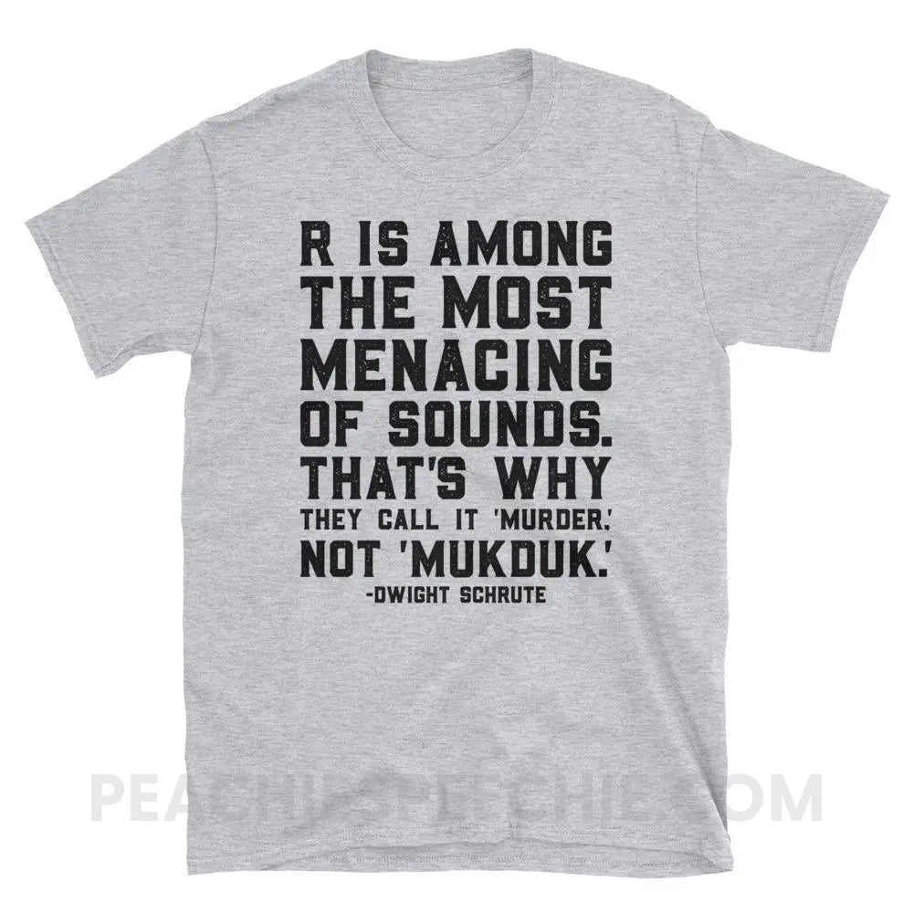 Menacing R Dwight Quote Classic Tee - Sport Grey / S - T-Shirts & Tops peachiespeechie.com