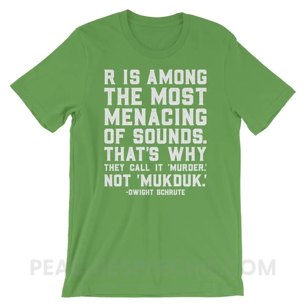 Menacing R Dwight Quote Premium Soft Tee - Leaf / S - T-Shirts & Tops peachiespeechie.com