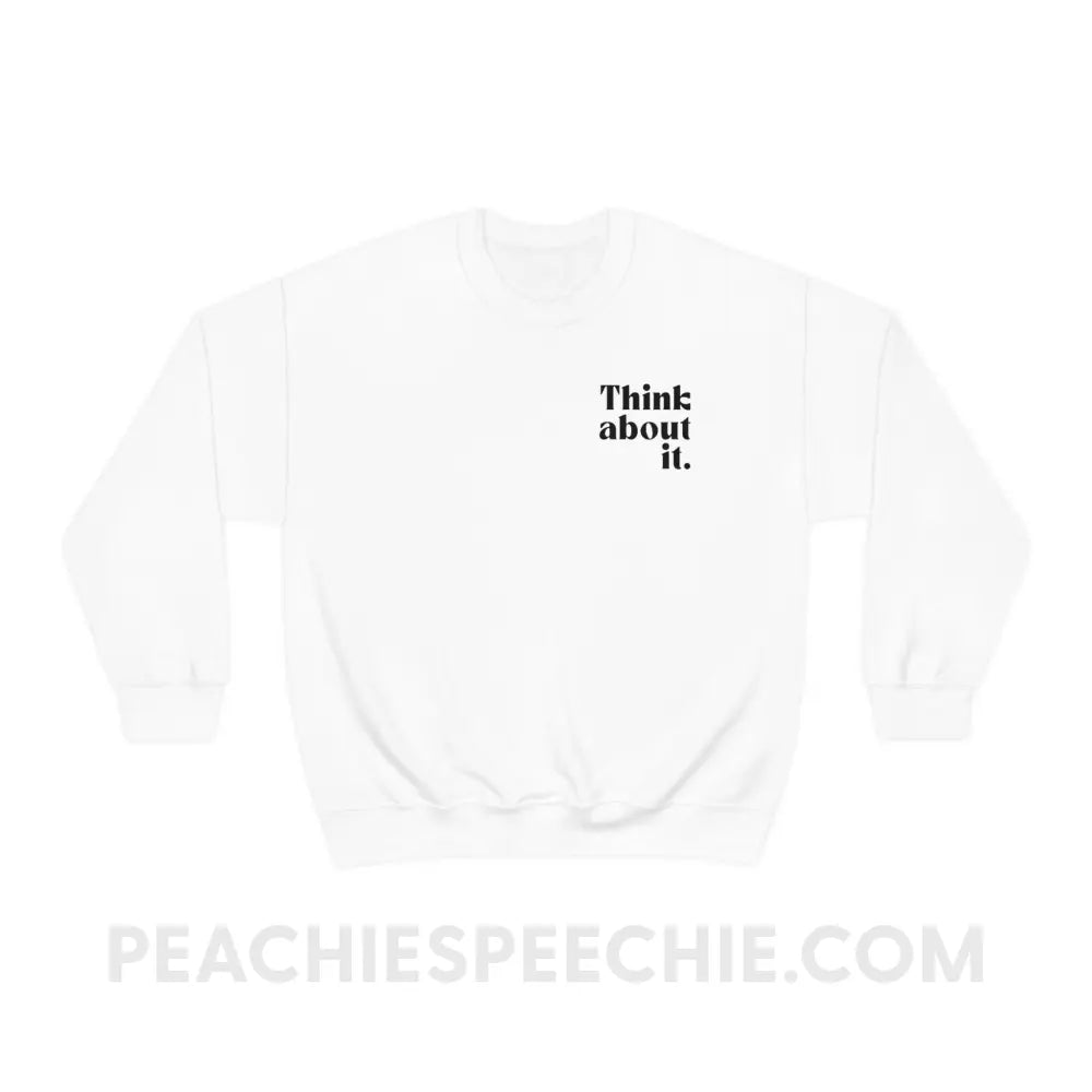 Your Mentality Is Reality Classic Sweatshirt - peachiespeechie.com