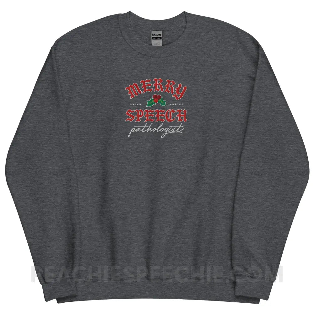 Merry Speech Pathologist Embroidered Classic Sweatshirt - Dark Heather / S - peachiespeechie.com