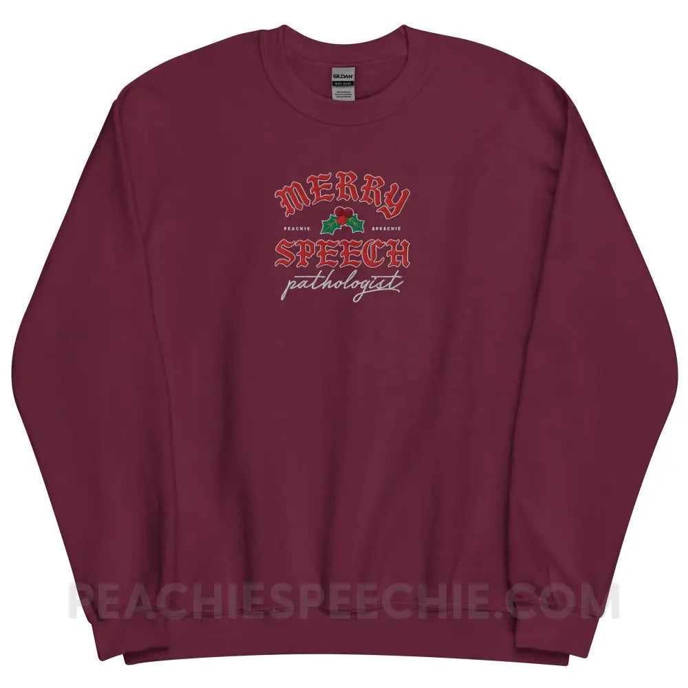 Merry Speech Pathologist Embroidered Classic Sweatshirt - Maroon / S - peachiespeechie.com
