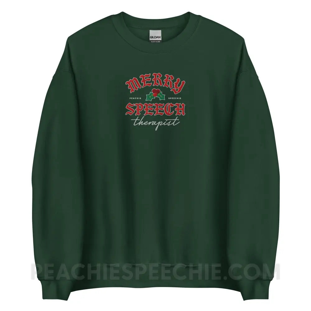Merry Speech Therapist Embroidered Classic Sweatshirt - Forest Green / S - peachiespeechie.com