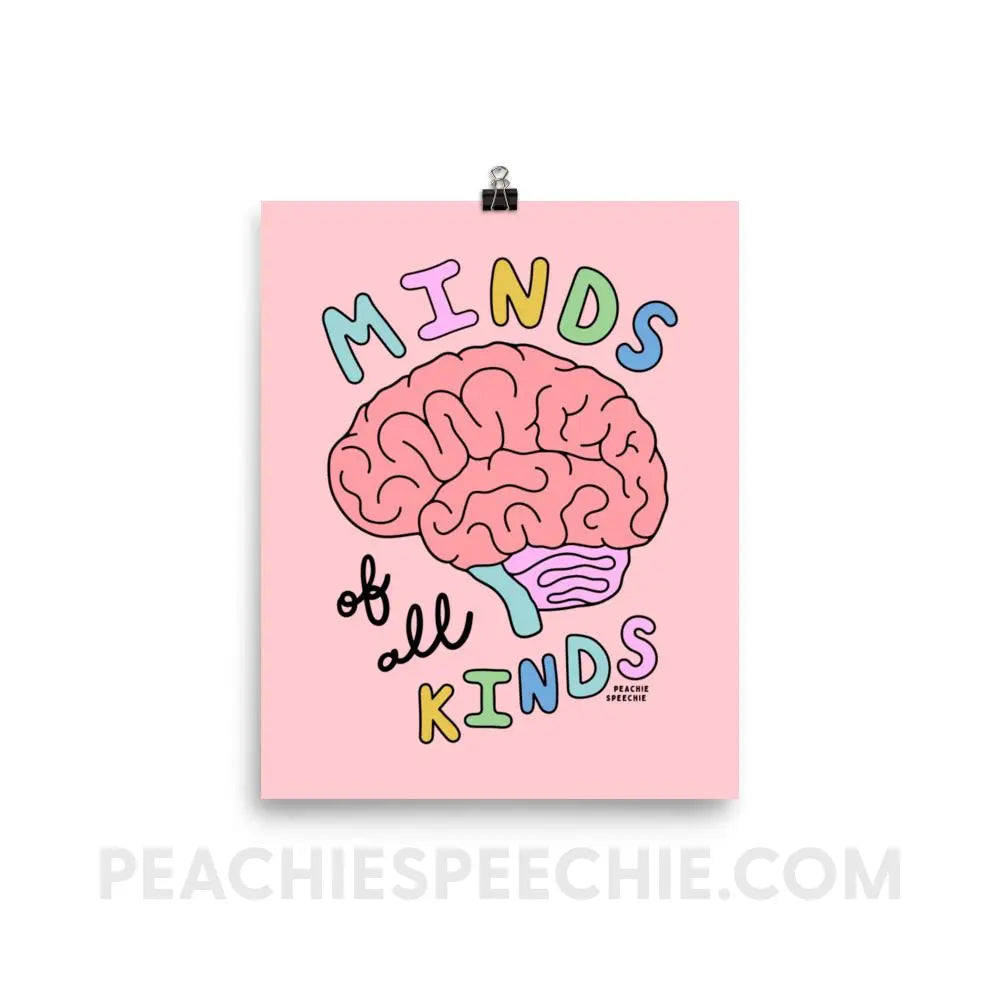 Minds Of All Kinds Poster - 8×10 - peachiespeechie.com