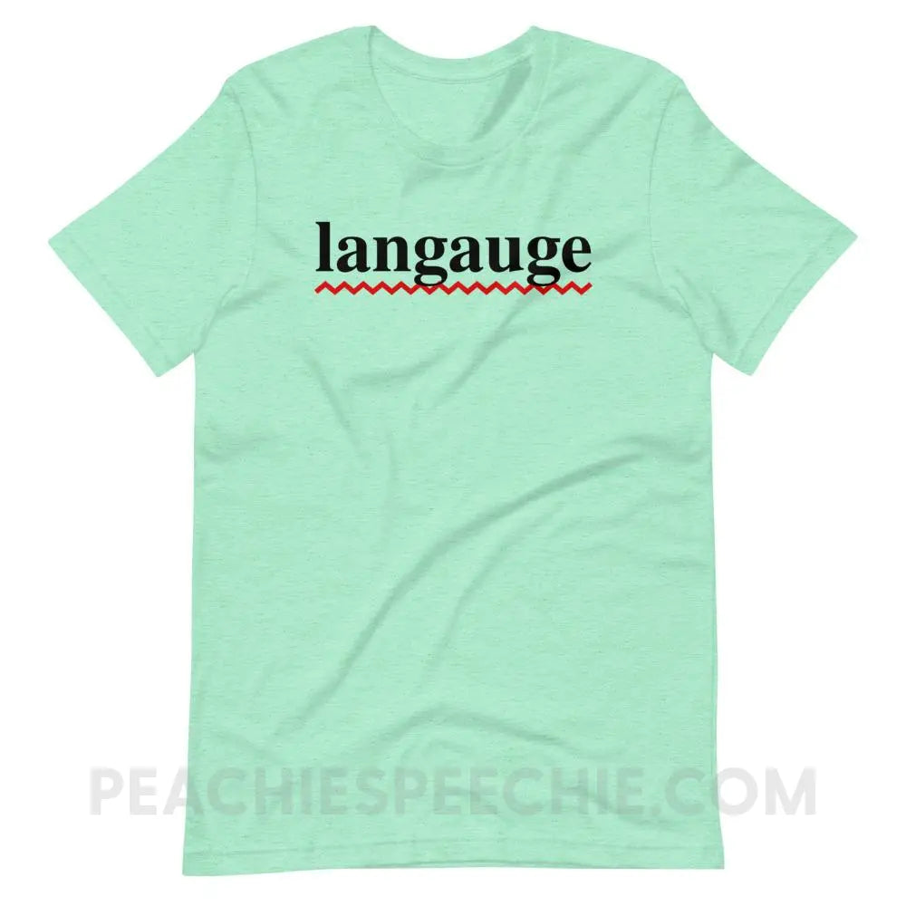 Misspelled Langauge Premium Soft Tee - Heather Mint / S - T-Shirts & Tops peachiespeechie.com