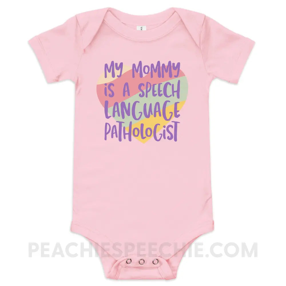 My Mommy is an SLP Baby Onesie - Pink / 3 - 6m - peachiespeechie.com