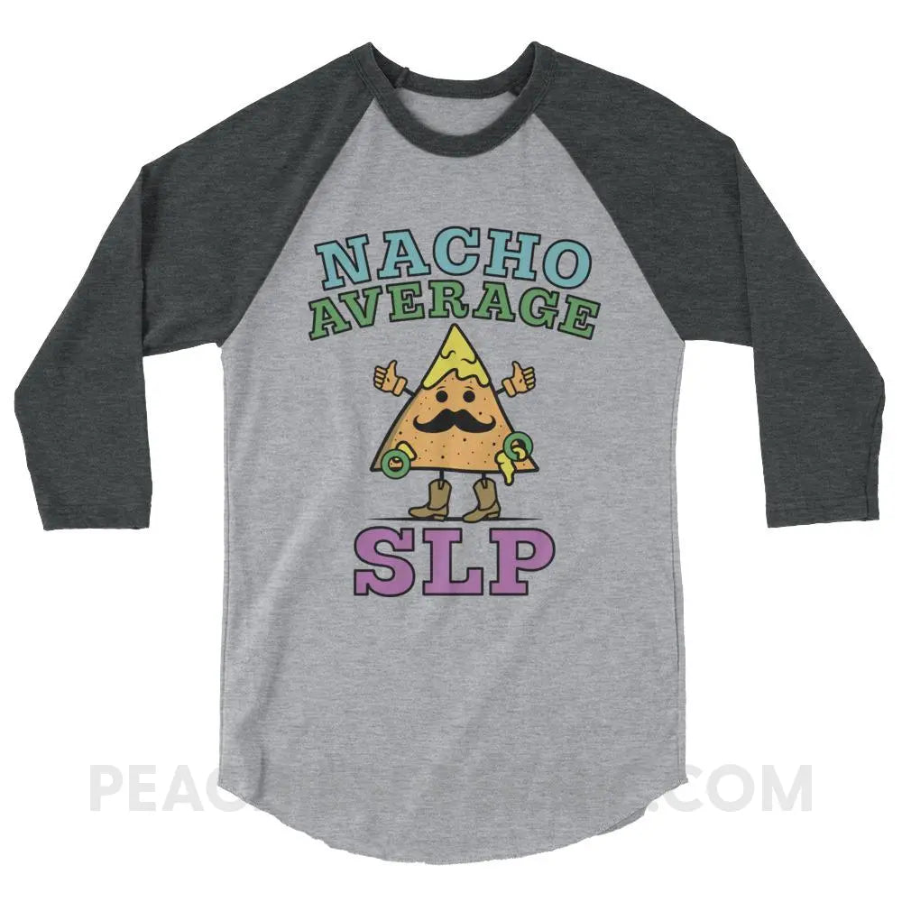 Nacho Average SLP Baseball Tee - Heather Grey/Heather Charcoal / XS - T-Shirts & Tops peachiespeechie.com