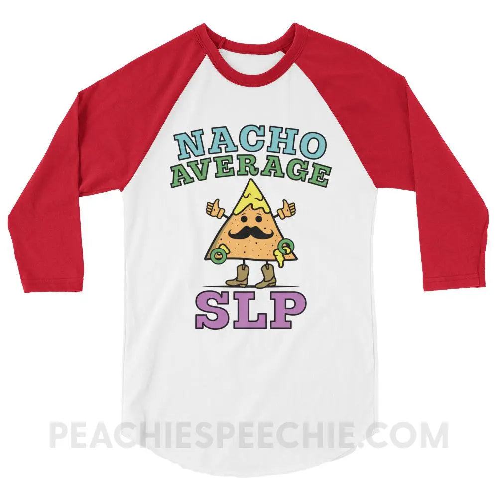 Nacho Average SLP Baseball Tee - White/Red / XS - T-Shirts & Tops peachiespeechie.com