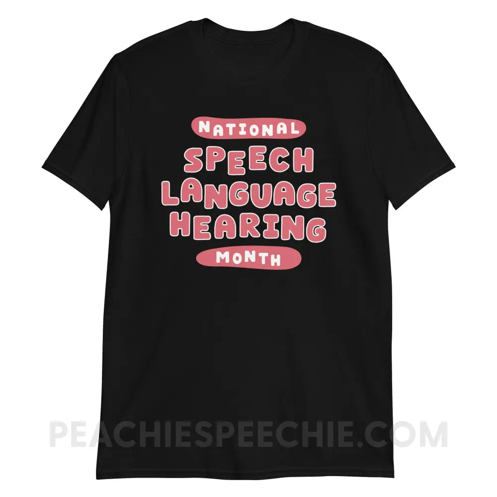 National Speech Language Hearing Month Classic Tee - Black / S - peachiespeechie.com