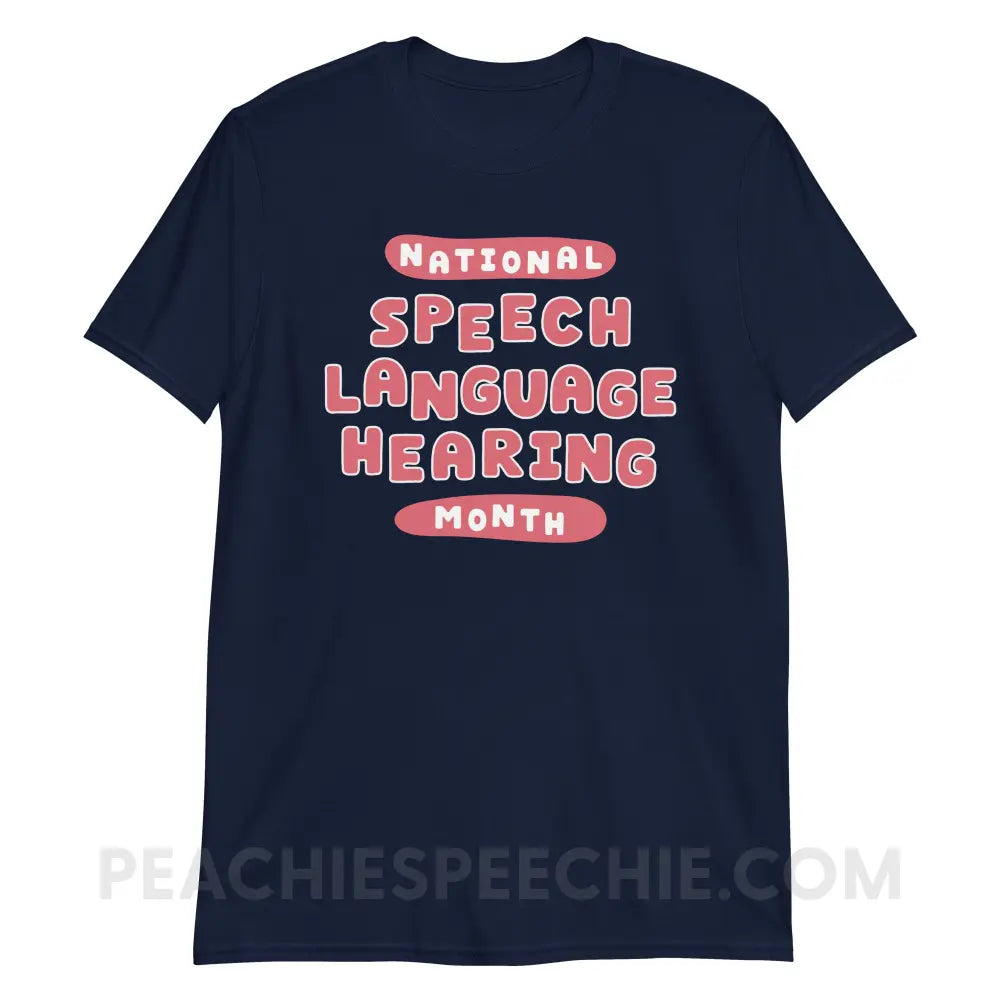 National Speech Language Hearing Month Classic Tee - Navy / S - peachiespeechie.com