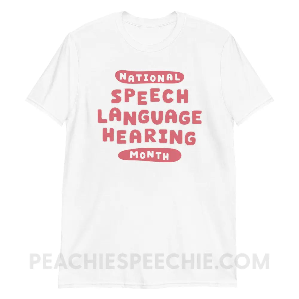 National Speech Language Hearing Month Classic Tee - peachiespeechie.com