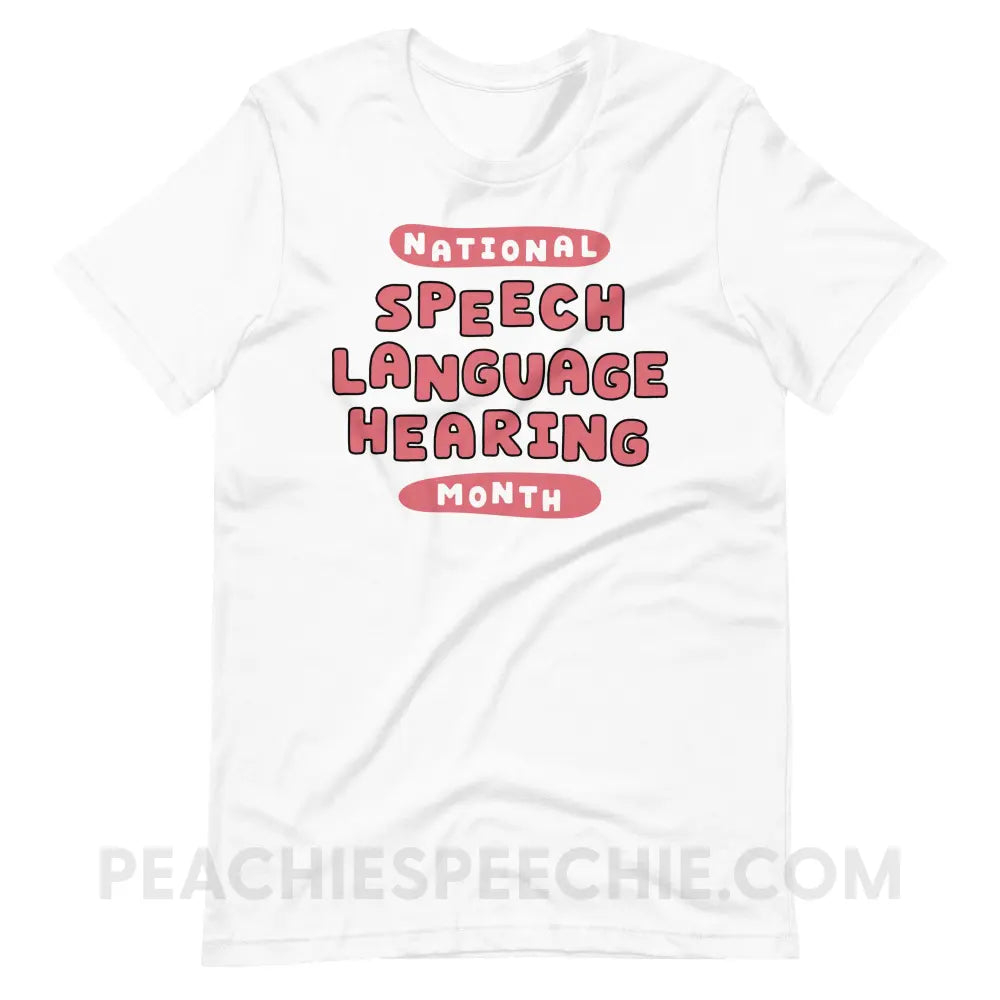 National Speech Language Hearing Month Premium Soft Tee - White / XS - peachiespeechie.com