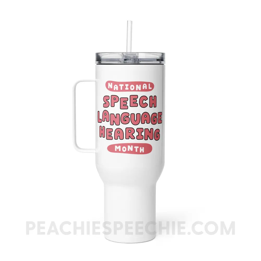 National Speech Language Hearing Month Travel Mug - 40 oz - peachiespeechie.com