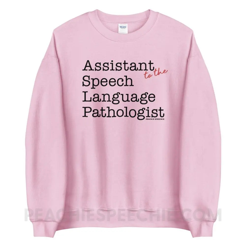The Office Assistant (to the) Speech Language Pathologist Classic Sweatshirt - Light Pink / S peachiespeechie.com