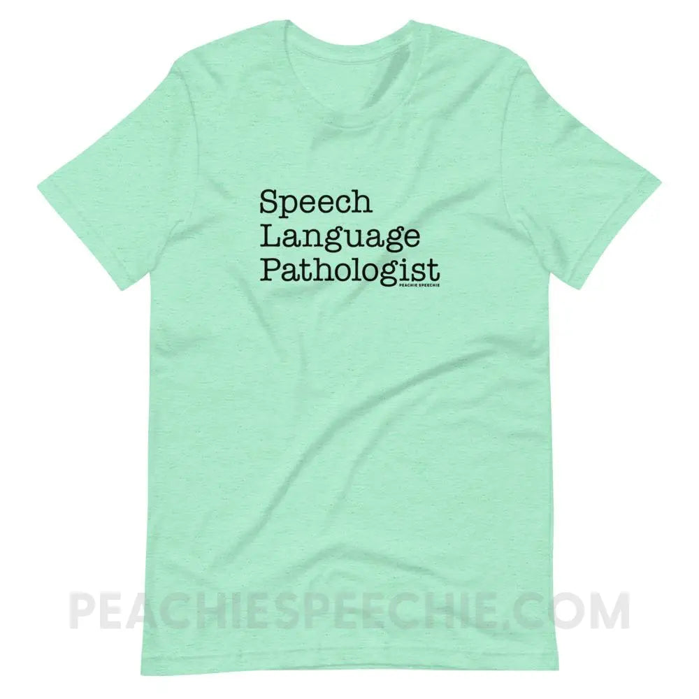 The Office Speech Language Pathologist Premium Soft Tee - Heather Mint / S - peachiespeechie.com