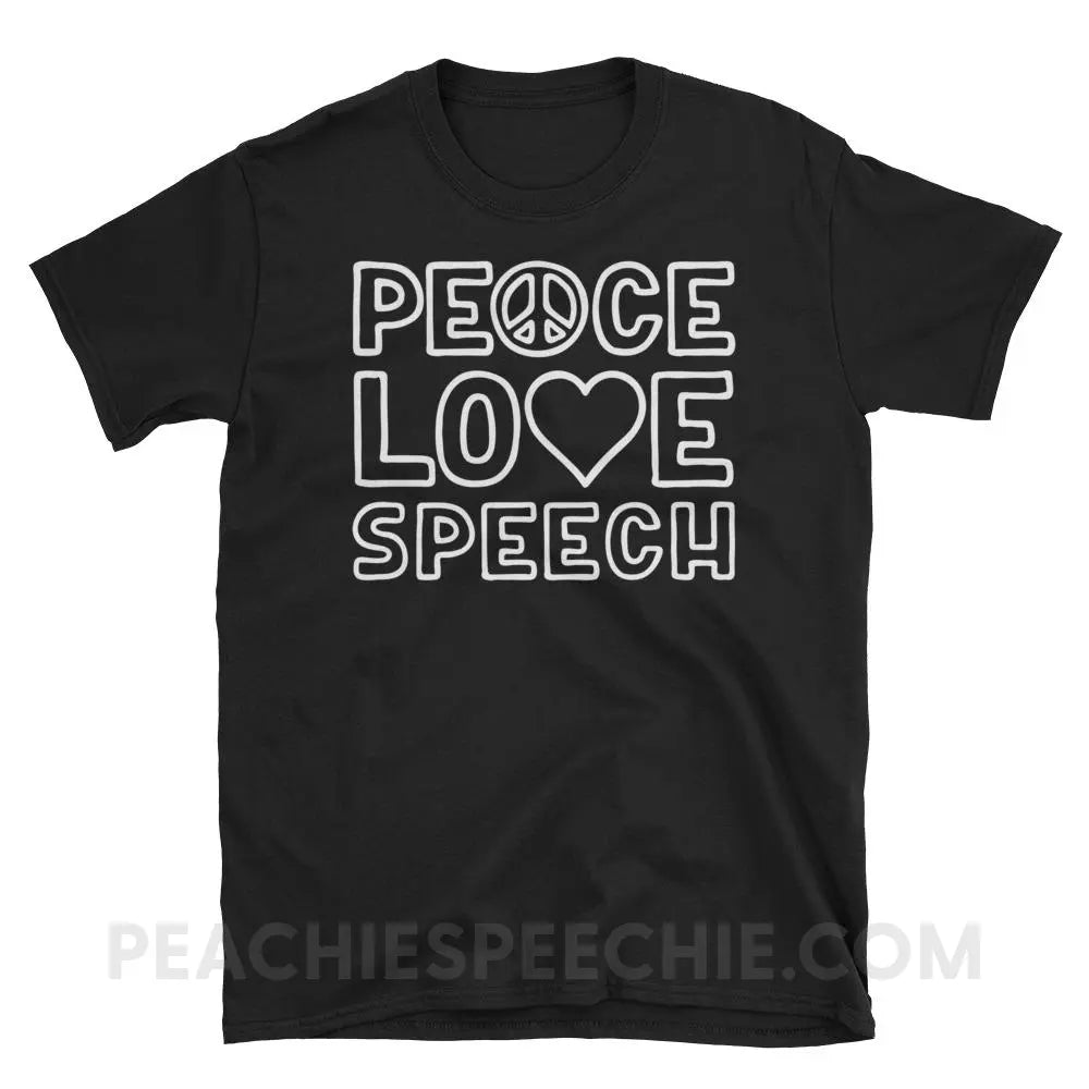 Peace Love Speech Classic Tee - Black / S - T-Shirts & Tops peachiespeechie.com