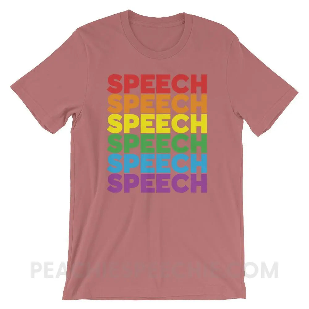 Rainbow Speech Premium Soft Tee - Mauve / S - T-Shirts & Tops peachiespeechie.com