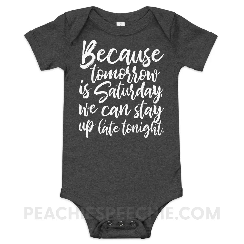Saturday Baby Onesie - Dark Grey Heather / 3-6m - peachiespeechie.com