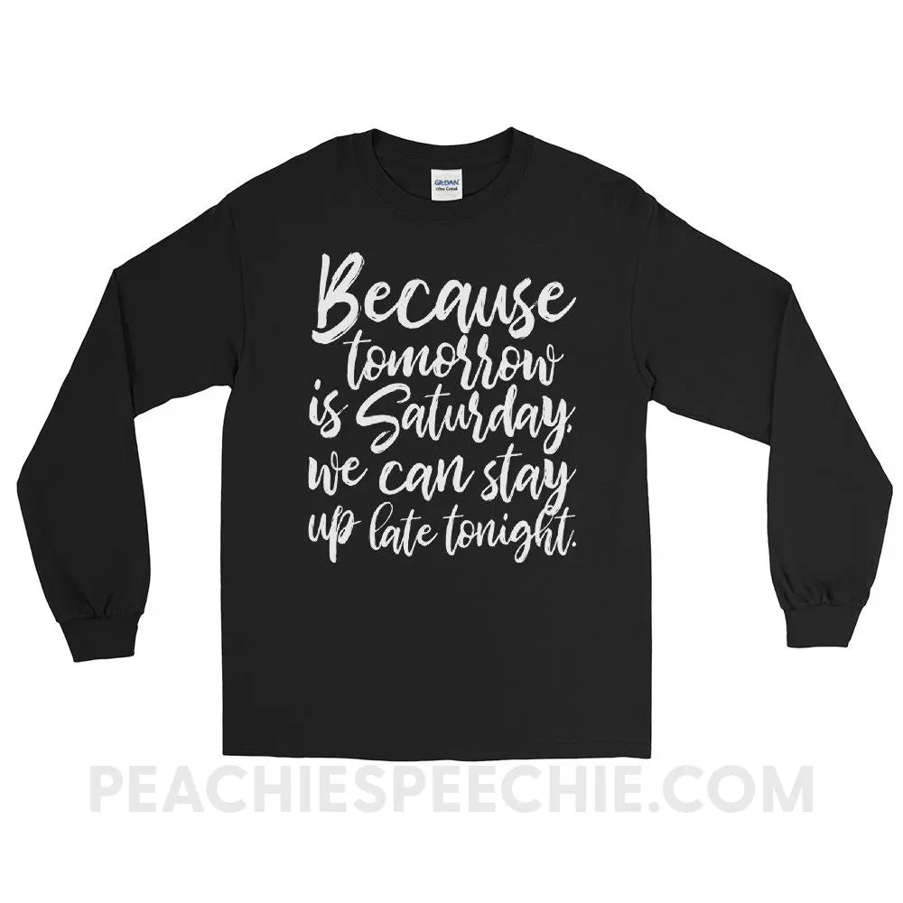 Saturday Long Sleeve Tee - Black / S - T-Shirts & Tops peachiespeechie.com