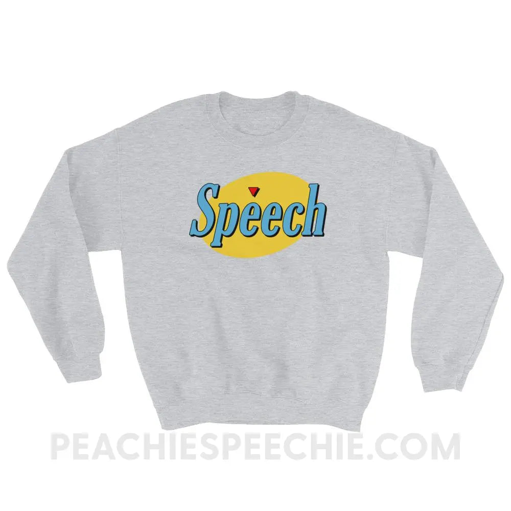 Seinfeld Speech Classic Sweatshirt - Sport Grey / M - Hoodies & Sweatshirts peachiespeechie.com