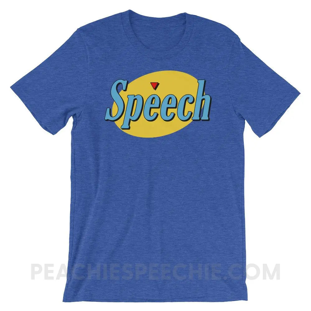Seinfeld Speech Premium Soft Tee - Heather True Royal / S - T-Shirts & Tops peachiespeechie.com