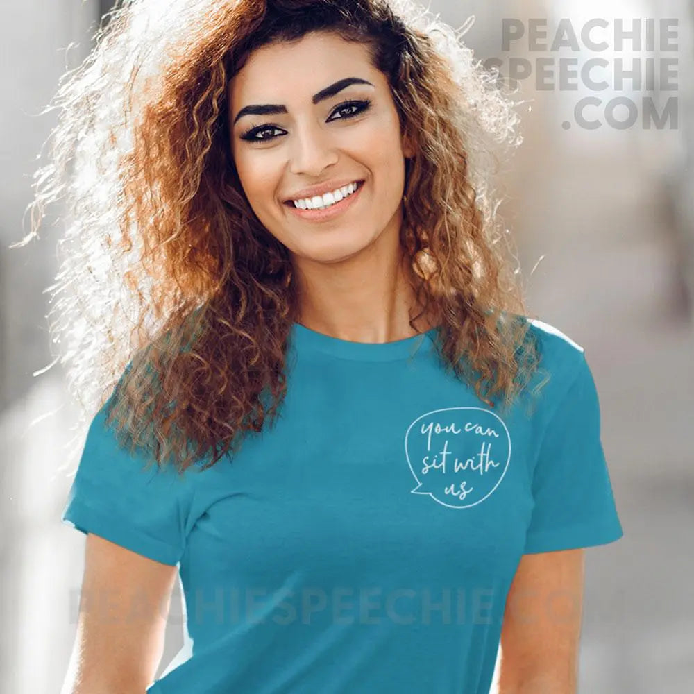 You Can Sit With Us Premium Soft Tee - T-Shirt peachiespeechie.com