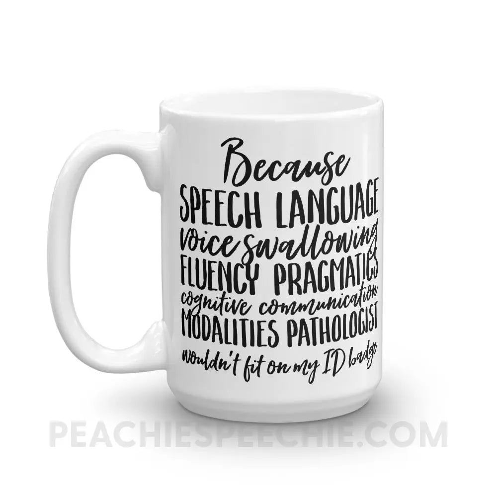SLP Job Title Coffee Mug - Mugs peachiespeechie.com