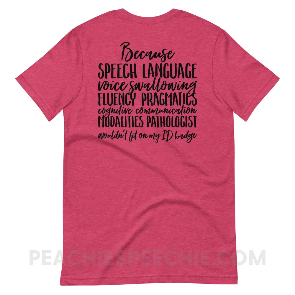 SLP Job Title Premium Soft Tee - Heather Raspberry / S - T-Shirts & Tops peachiespeechie.com