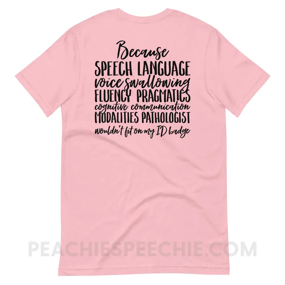 SLP Job Title Premium Soft Tee - Pink / S - T-Shirts & Tops peachiespeechie.com