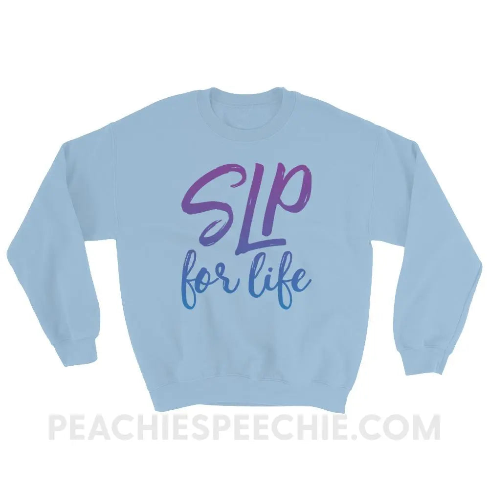 SLP For Life Classic Sweatshirt - Light Blue / S - Hoodies & Sweatshirts peachiespeechie.com