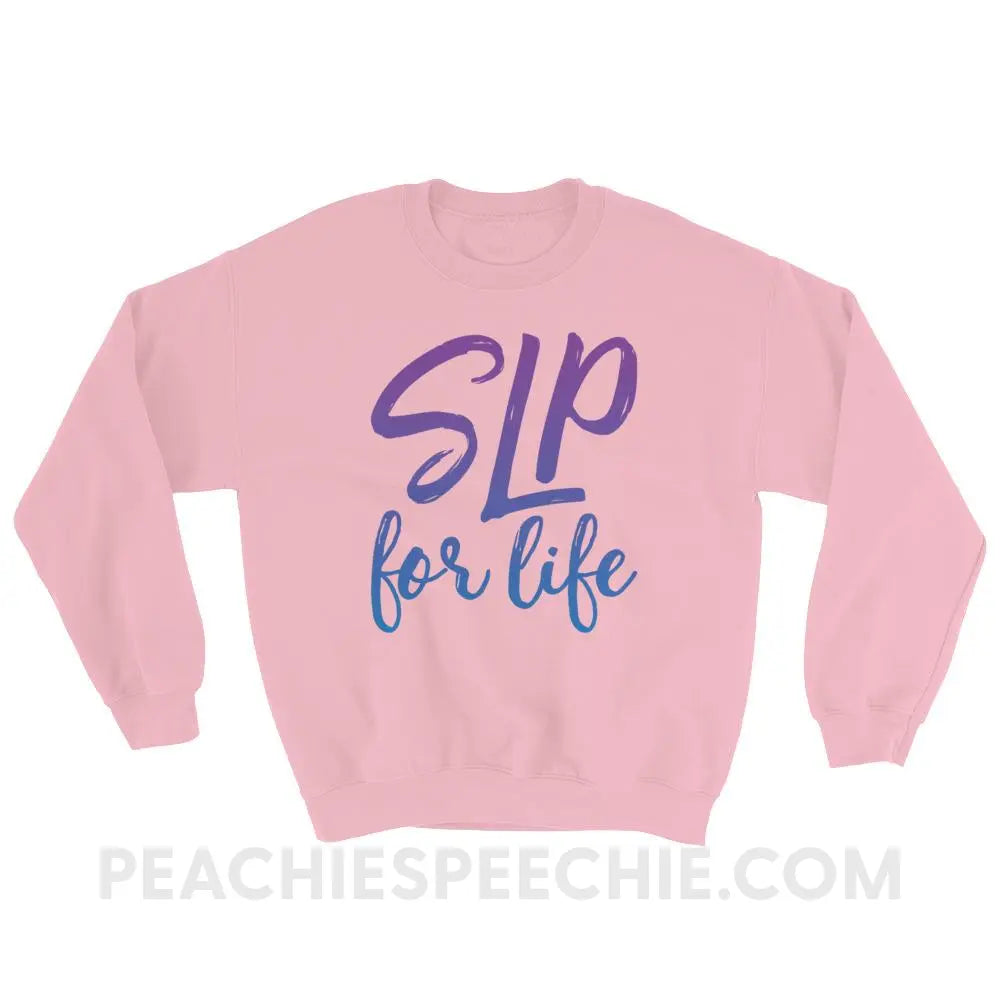SLP For Life Classic Sweatshirt - Light Pink / S - Hoodies & Sweatshirts peachiespeechie.com