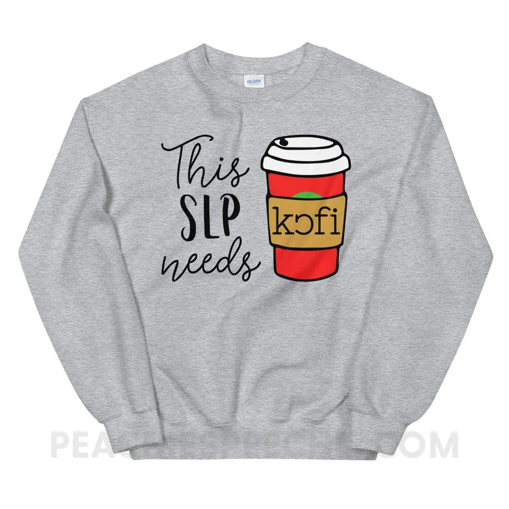 SLP Needs Coffee Classic Sweatshirt - Sport Grey / S Hoodies & Sweatshirts peachiespeechie.com