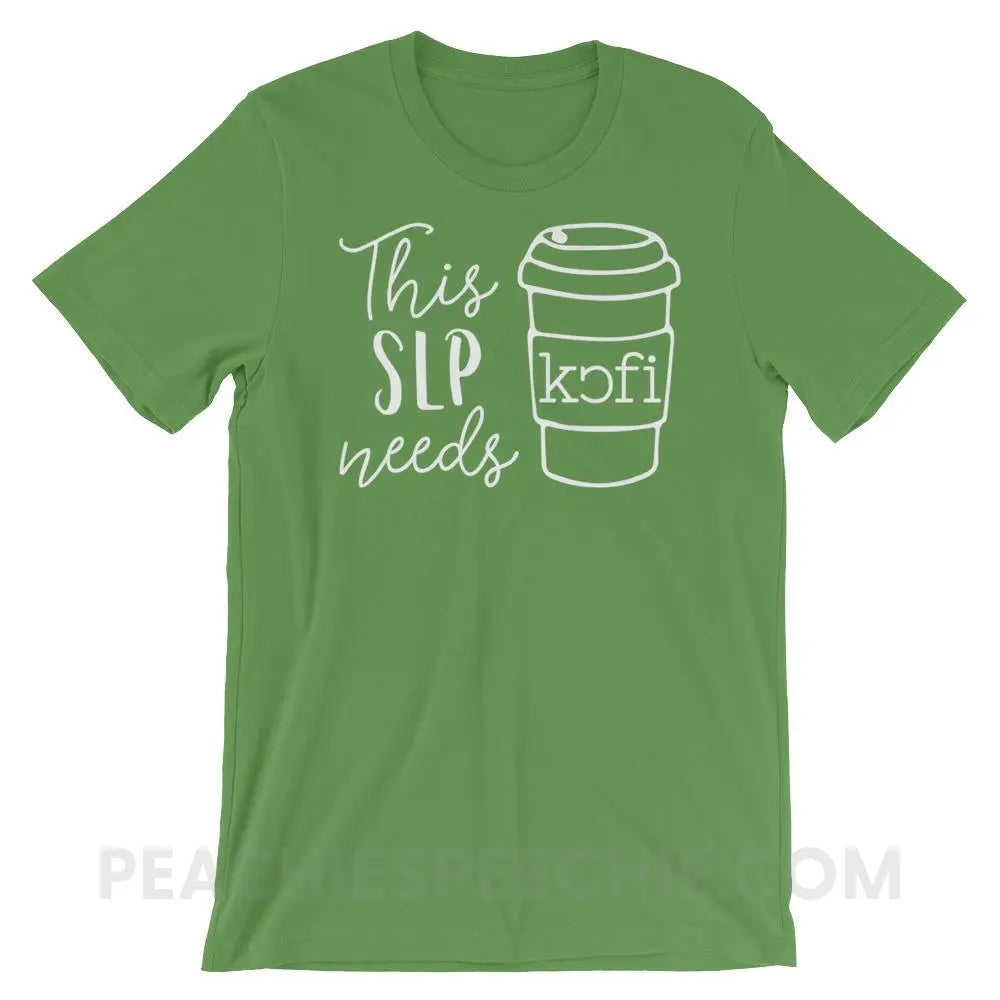 SLP Needs Coffee Premium Soft Tee - Leaf / S - T-Shirts & Tops peachiespeechie.com