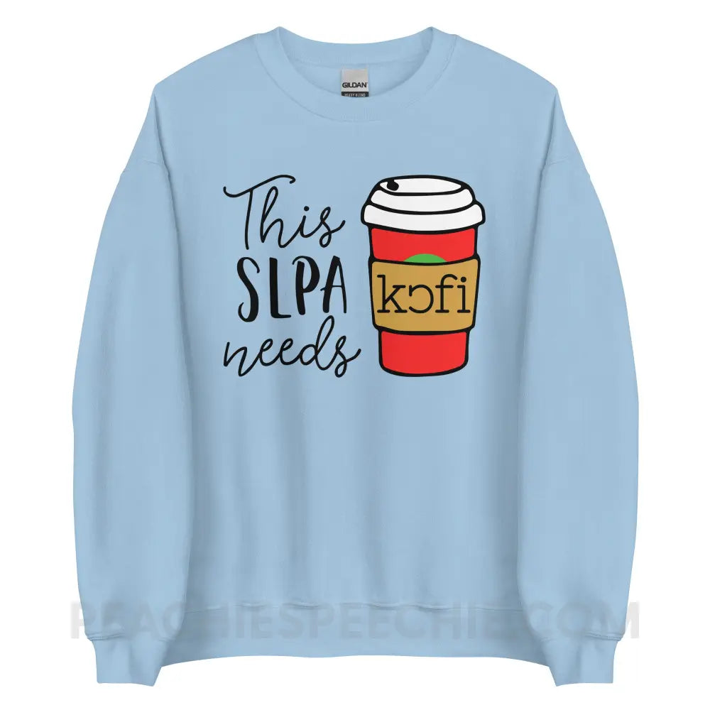 SLPA Needs Coffee Classic Sweatshirt - Light Blue / S peachiespeechie.com