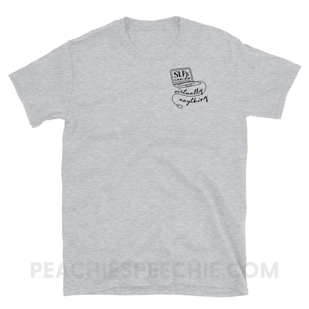 SLPs Can Do Virtually Anything Classic Tee - Sport Grey / S - T-Shirts & Tops peachiespeechie.com