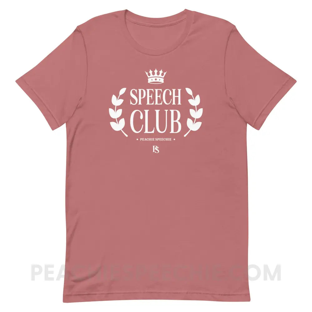 Speech Club Premium Soft Tee - Mauve / S - peachiespeechie.com
